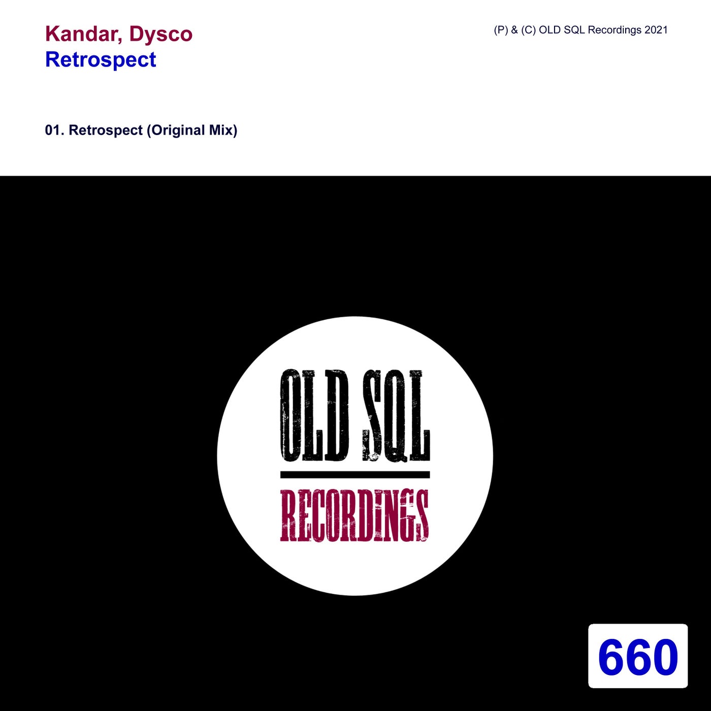 Kandar & Dysco - Retrospect [OLDSQL660]